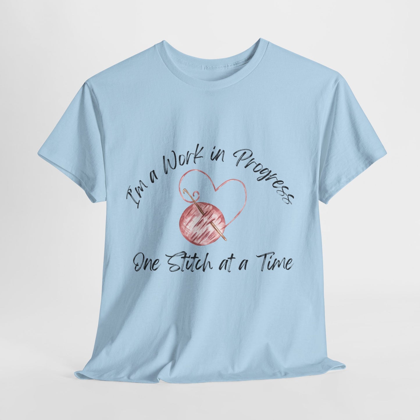 "WIP, One Stitch at a Time" Unisex Heavy Cotton Tee